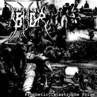 Abhor (BRA) : Prophetic Catastrophe Prism